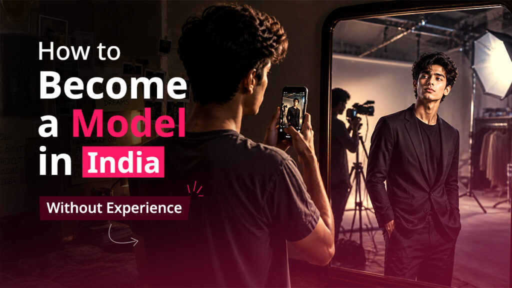 How to become a model in India